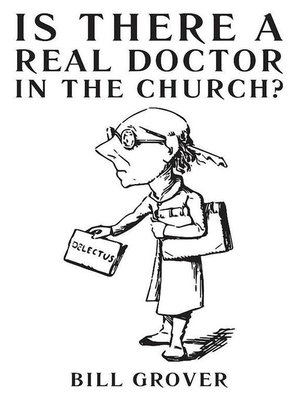 cover image of Is There a Real Doctor in the Church?